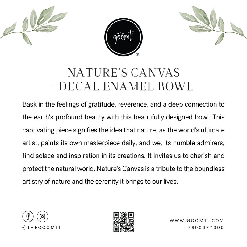 Nature's Canvas - Decal Enamel Bowl - B